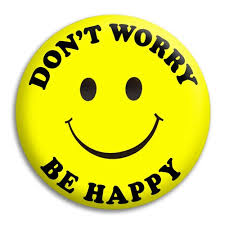 Dont Worry Be Happy Pic